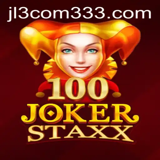 Exploring the Thrills of 100JokerStaxx: A Modern Twist on Classic Gaming