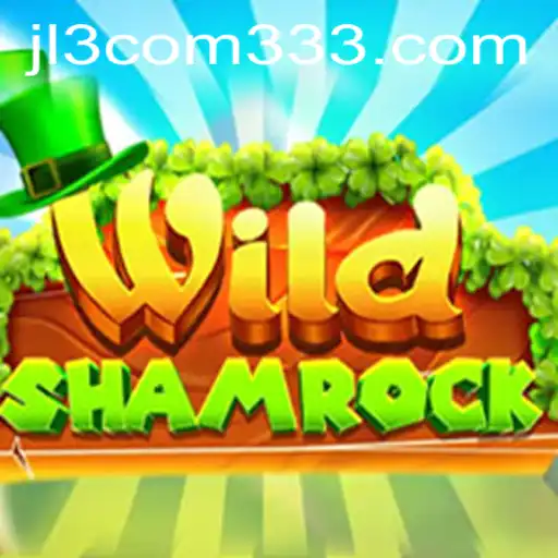 Discover WildShamrock: A Captivating Adventure in the World of JL3